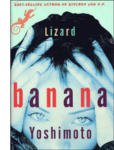Lizard by Banana Yoshimoto