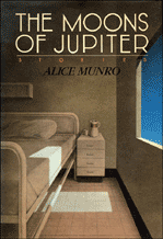 The Moons of Jupiter by Alice Munro The Moons of Jupiter by Alice Munro