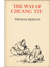The Way of Chuang Tzu by Thomas Merton